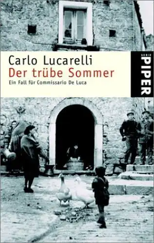 Buch: Der trübe Sommer, Lucarelli, Krohn, 2002, Piper, Ein Fall für Commissario