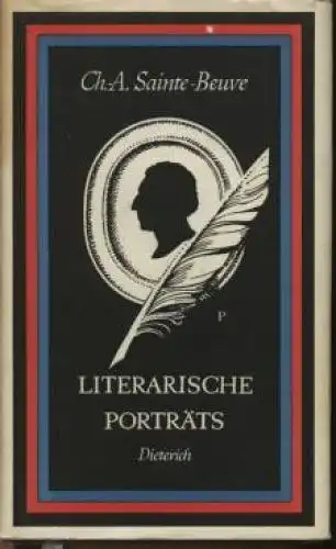 Buch: Literarische Porträts, Sainte-Beuve, Charles Augustin, 1957, gebraucht gut