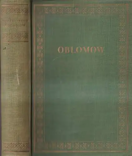 Buch: Oblomow, Roman, I. A. Gontscharow, 1951, Paul List Verlag, gebraucht, gut