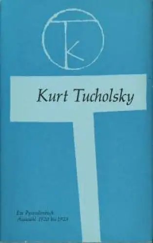 Buch: Ein Pyrenäenbuch, Tucholsky, Kurt. Ausgewählte Werke, 1972, gebraucht, gut