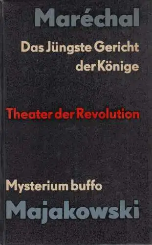 Buch: Das jüngste Gericht der Könige / Mysterium Buffo. Marechal / Majakowski