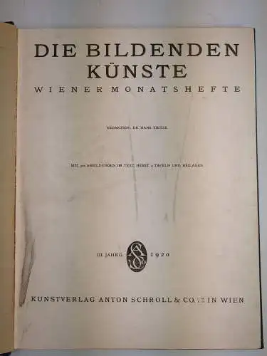 Buch: Die Bildenden Künste - III. Jahrgang 1920, Tietze, Hans (Red.), A. Schroll