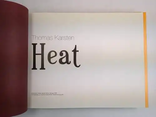 Buch: Heat, Photographien, Thomas Karsten, 2009, konkursbuch, Bildband, Akt