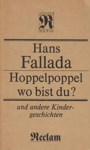 Buch: Hoppelpoppel wo bist du?, Fallada, Hans. Universal-Bibliothek, 1989