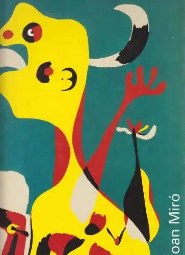 Buch: Jean Miró, Schilling, Johannes, 2000, Galerie Boisserée, Barcelona 1893