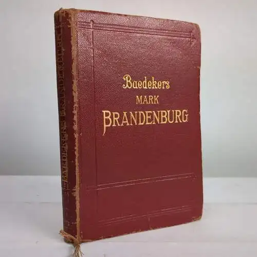 Buch: Die Mark Brandenburg - Provinz Sachsen Nördlicher Teil Anhalt, Baedeker