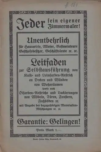 Buch: Jeder sein eigener Zimmermaler!, 1919, Julius Bilz, gebraucht, gut