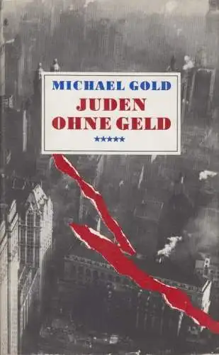 Buch: Juden ohne Geld, Gold, Michael. 1989, Dietz Verlag, gebraucht, gut