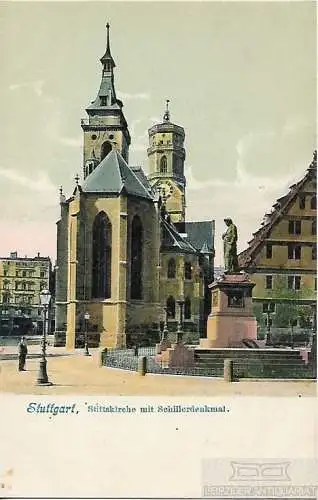 AK Stuttgart. tiftskirche mit Schillerdenkmal. ca. 1914, Postkarte