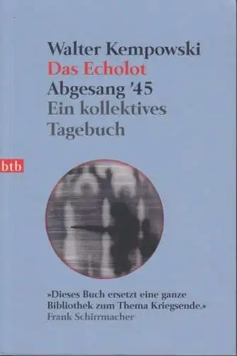 Buch: Das Echolot, Kempowski, Walter. 2007, btb Verlag, gebraucht, gut