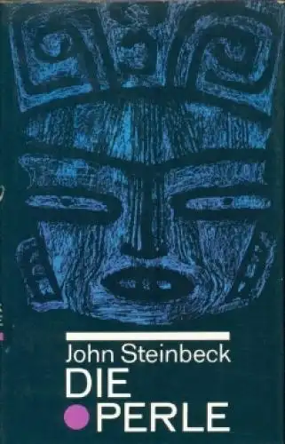 Buch: Die Perle, Steinbeck, John. 1965, Verlag Volk und Welt, gebraucht, gut