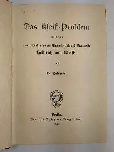 Buch: Das Kleist-Problem, S. Rahmer, 1903, Georg Reimer Verlag, gebraucht, gut