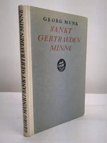 Buch: Sankt Gertrauden Minne, Georg Munk (Paula Buber). 1921, Insel-Verlag