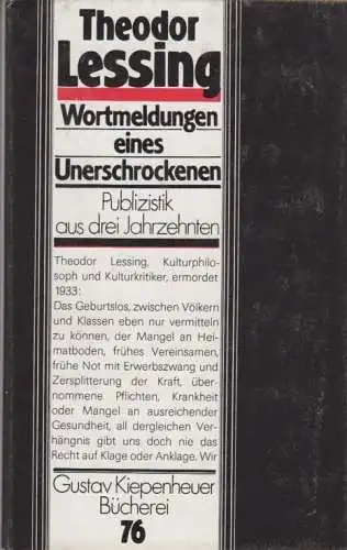 Buch: Wortmeldungen eines Unerschrockenen, Lessing, Theodor. 1987