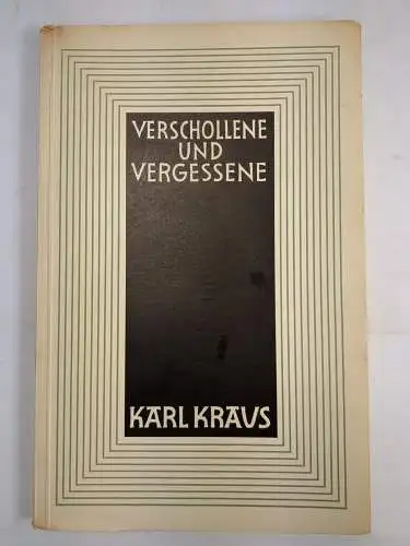 Buch: Karl Kraus. Verschollene und Vergessene, Werner Kraft, 1952, Franz Steiner