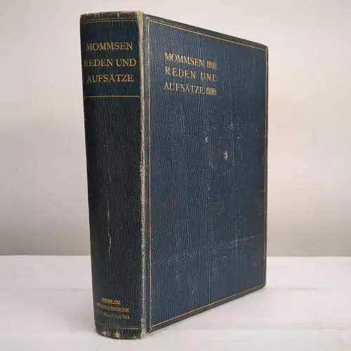 Buch: Reden und Aufsätze, Mommsen, Theodor. 1905, Weidmannsche Buchhandlung