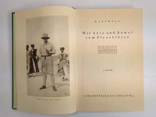 Buch: Mit Auto und Kamel zum Pfauenthron, E. A. Powell, 1927, J. Gnadenfeld