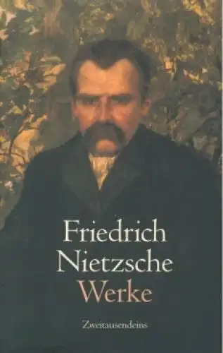 Buch: Werke, Nietzsche, Friedrich. 2 in 1 Bände, 1999, Zweitausendeins