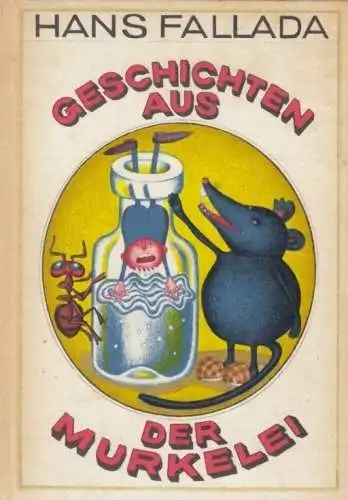 Buch: Geschichten aus der Murkelei, Fallada, Hans. 1973, Aufbau-Verlag