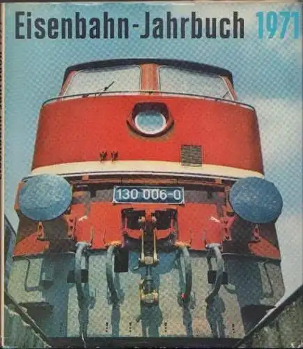 Buch: Eisenbahn-Jahrbuch 1971, Böttcher, Harald / Neustädt, Rolf. 1971