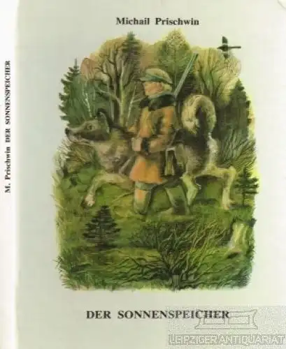 Buch: Der Sonnenspeicher, Prischwin, Michail. 1984, Raduga-Verlag