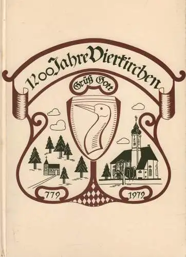 Buch: 1200 Jahre Vierkirchen, Hanke, Gerhard (Hrsg.), 1979, Festschrift