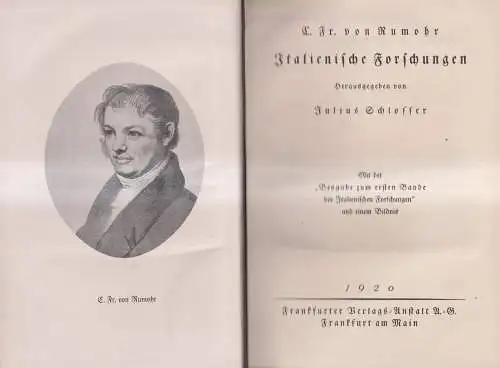 Buch: Italienische Forschungen, Carl Friedrich von Rumohr. 1920, gebraucht, gut