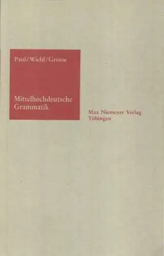 Buch: Mittelhochdeutsche Grammatik, Paul, Schröbler, Wiehl, Grosse. 1989