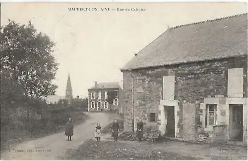 AK Maubert-Fontaine. Rue du Calvaire. ca. 1914, Postkarte. Ca. 1914