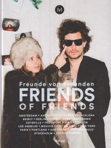 Buch: Freunde von Freunden, Peichl, Markus u.a., 2014, Distanz Verlag, sehr gut