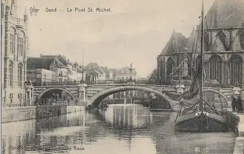 AK Gand. Le Pont St. Michel. ca. 1911, Postkarte. Ca. 1911, gebraucht, gut