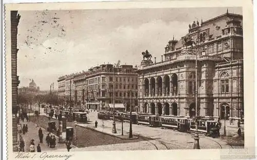 AK Wien I Opernring. ca. 1928, Postkarte. Ca. 1928, Verlagsanstalt Kunstgraphik