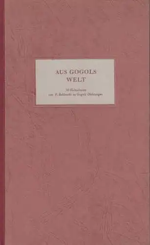 Buch: Aus Gogols Welt, Wolter, Achim. 1952, Verlag Rütten & Loening