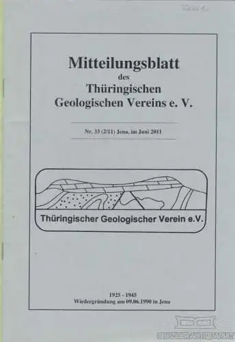 Buch: Mitteilungsblatt des Thüringischen Geologischen Vereins e.V. Nr. 33...2011