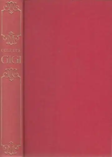 Buch: Gigi, Colette. 1953, Paul Zsolnay Verlag, gebraucht, sehr gut