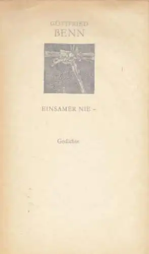 Buch: Einsamer nie, Benn, Gottfried. Weiße Reihe, 1989, Verlag Volk und Welt