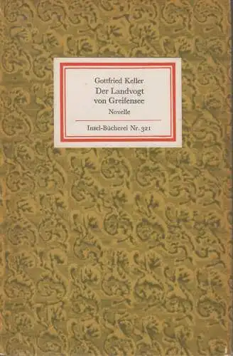 Insel-Bücherei 321, Der Landvogt von Greifensee, Keller, Gottfried. 1969