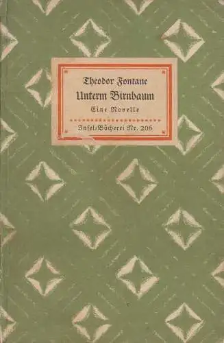 Insel-Bücherei 206, Unterm Birnbaum, Fontane, Theodor, Insel Verlag, gebraucht