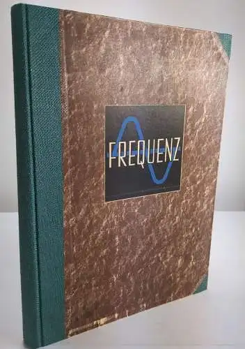 Frequenz Band 1 (1947) Heft 1-3, Seite 1-93 - Band 2 (1948) Heft 1 bis 12, ...