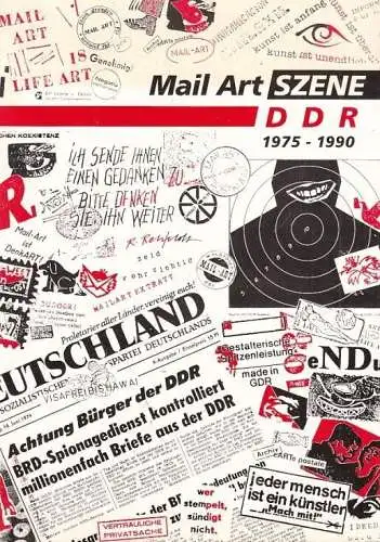 Buch: Mail Art Szene DDR 1975 - 1990, Winnes, Friedrich / Wohlrab, Lutz. 1994