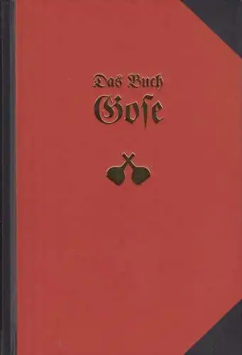 Buch: Das Buch Gose, Weinkauf, Bernd. 2005, gebraucht, gut