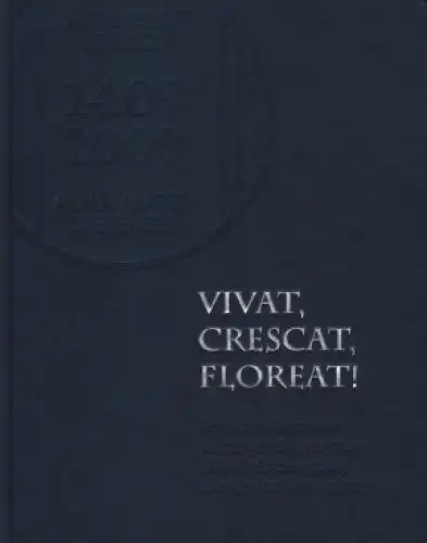 Buch: Vivat, Crescat, Floreat!, Adams, Bärbel u.a. 2009, Passage-Verlag