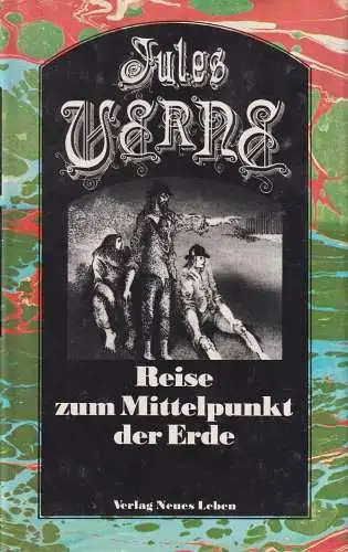 Buch: Reise zum Mittelpunkt der Erde. Verne, Jules, 1986, Verlag Neues Leben