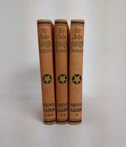 Buch: Nena Sahib. 1. bis 3. Band, Sir John Retcliffe, 1926, 3 Bände