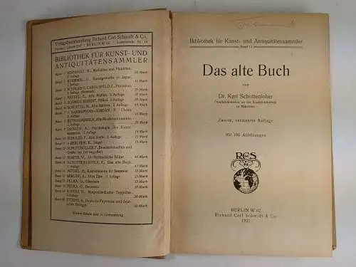 Buch: Das alte Buch, Schottenloher, Karl. 1921, Richard Carl Schmidt & Co