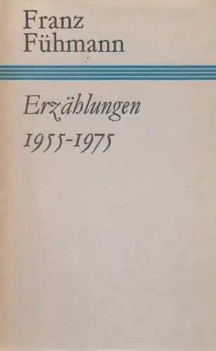 Buch: Erzählungen 1955 - 1975, Fühmann, Franz. Gesammelte Werke, 1982