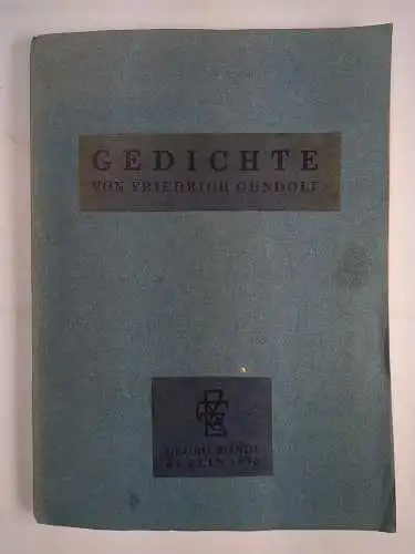 Buch: Gedichte von Friedrich Gundolf, 1930, Georg Bondi Verlag, gebraucht, gut