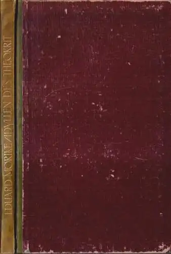 Buch: Idyllen des Theokrit, Theokrit. 1910, Eugen Diederichs, gebraucht, gut