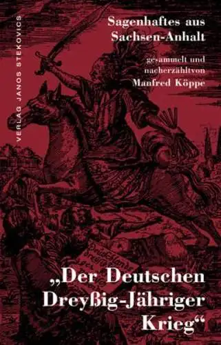 Buch: Der Deutschen Dreyßig-Jähriger Krieg, Köppe, Manfred, 2001, Stekovics