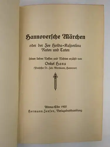 Buch: Hannoversche Märchen, Joh. Wortmann (Onkel Hans), 1922, Hermann Jensen